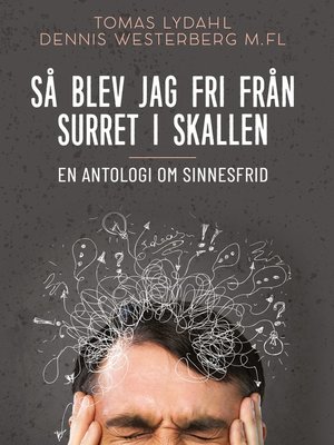 cover image of Så blev jag fri från surret i skallen